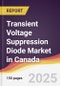 Transient Voltage Suppression Diode Market in Canada - Product Image