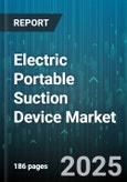 Electric Portable Suction Device Market by End User, Usage Environment, Performance Characteristics, Product Features, Pricing, Distribution Channels, Regulatory Standards, Technology Integration - Global Forecast to 2030- Product Image
