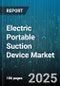 Electric Portable Suction Device Market by End User, Usage Environment, Performance Characteristics, Product Features, Pricing, Distribution Channels, Regulatory Standards, Technology Integration - Global Forecast to 2030 - Product Image