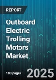 Outboard Electric Trolling Motors Market by Product Features, User Demographics, Usage Applications, Distribution Channels, Technological Innovations, Price Categories, Environmental Impact, Service and Maintenance, Consumer Preferences - Global Forecast to 2030- Product Image