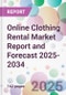Online Clothing Rental Market Report and Forecast 2025-2034 - Product Thumbnail Image