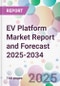 EV Platform Market Report and Forecast 2025-2034 - Product Thumbnail Image