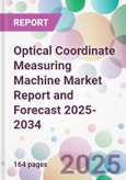 Optical Coordinate Measuring Machine Market Report and Forecast 2025-2034- Product Image