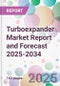 Turboexpander Market Report and Forecast 2025-2034 - Product Thumbnail Image