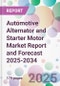 Automotive Alternator and Starter Motor Market Report and Forecast 2025-2034 - Product Thumbnail Image