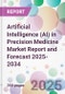 Artificial Intelligence (AI) in Precision Medicine Market Report and Forecast 2025-2034 - Product Thumbnail Image