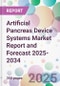 Artificial Pancreas Device Systems Market Report and Forecast 2025-2034 - Product Thumbnail Image