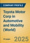 Toyota Motor Corp in Automotive and Mobility (World) - Product Thumbnail Image