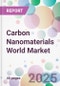 Carbon Nanomaterials World Market - Product Thumbnail Image