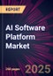 AI Software Platform Market 2025-2029 - Product Thumbnail Image