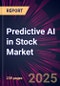 Predictive AI in Stock Market 2025-2029 - Product Thumbnail Image