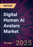 Digital Human AI Avatars Market 2025-2029- Product Image