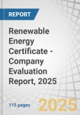 Renewable Energy Certificate - Company Evaluation Report, 2025- Product Image