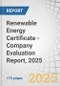 Renewable Energy Certificate - Company Evaluation Report, 2025 - Product Thumbnail Image