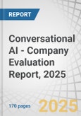 Conversational AI - Company Evaluation Report, 2025- Product Image
