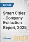 Smart Cities - Company Evaluation Report, 2025 - Product Thumbnail Image