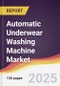 Automatic Underwear Washing Machine Market Report: Trends, Forecast and Competitive Analysis to 2031 - Product Thumbnail Image