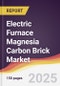Electric Furnace Magnesia Carbon Brick Market Report: Trends, Forecast and Competitive Analysis to 2031 - Product Thumbnail Image