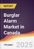 Burglar Alarm Market in Canada- Product Image