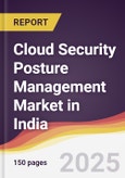 Cloud Security Posture Management Market in India- Product Image