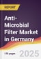 Anti-Microbial Filter Market in Germany - Product Image