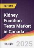 Kidney Function Tests Market in Canada- Product Image