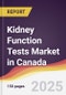 Kidney Function Tests Market in Canada - Product Thumbnail Image