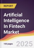 Technology Landscape, Trends and Opportunities in Artificial Intelligence In Fintech Market- Product Image