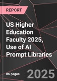 US Higher Education Faculty 2025, Use of AI Prompt Libraries- Product Image