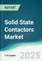 Solid State Contactors Market - Forecasts from 2025 to 2030 - Product Thumbnail Image