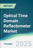 Optical Time Domain Reflectometer Market - Forecasts from 2025 to 2030- Product Image
