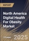 North America Digital Health For Obesity Market Size, Share & Industry Analysis Report By Component (Services, Software, and Hardware), By End-use (Patients, Providers, Payers, and Other End-use.), By Country and Growth Forecast, 2025 - 2032 - Product Thumbnail Image