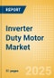 Inverter Duty Motor Market Report - Product Thumbnail Image