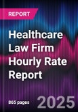 Valeo 2022 - 2025 Healthcare Law Firm Hourly Rate Report- Product Image