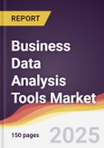Business Data Analysis Tools Market Report: Trends, Forecast and Competitive Analysis to 2031- Product Image