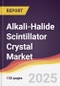 Alkali-Halide Scintillator Crystal Market Report: Trends, Forecast and Competitive Analysis to 2031 - Product Thumbnail Image