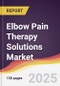 Elbow Pain Therapy Solutions Market Report: Trends, Forecast and Competitive Analysis to 2031 - Product Thumbnail Image