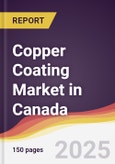 Copper Coating Market in Canada- Product Image