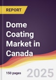 Dome Coating Market in Canada- Product Image