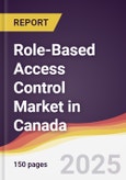 Role-Based Access Control Market in Canada- Product Image