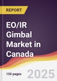 EO/IR Gimbal Market in Canada- Product Image