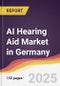 AI Hearing Aid Market in Germany - Product Thumbnail Image