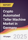 Crypto Automated Teller Machine (ATM) Market in Germany- Product Image