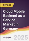 Cloud Mobile Backend as a Service (BaaS) Market in Germany- Product Image