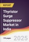 Thyristor Surge Suppressor Market in India - Product Thumbnail Image