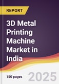 3D Metal Printing Machine Market in India- Product Image