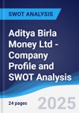 Aditya Birla Money Ltd - Company Profile and SWOT Analysis- Product Image