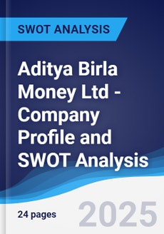 Aditya Birla Money Ltd - Company Profile and SWOT Analysis