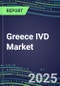 Greece IVD Market Shares and Forecasts for 500 Major Blood Banking, Cancer, Chemistry, Coagulation, Drugs of Abuse, Endocrine, Flow Cytometry, Hematology, Immunodiagnostic, Immunoprotein, Infectious Diseases, Molecular Diagnostic, TDM Tests - Product Thumbnail Image