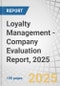 Loyalty Management - Company Evaluation Report, 2025 - Product Thumbnail Image